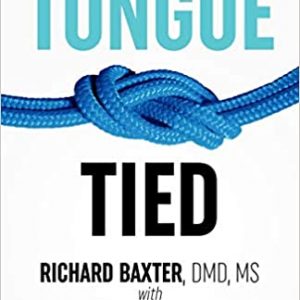 Tongue-Tied: How a Tiny String Under the Tongue Impacts Nursing, Speech, Feeding, and More